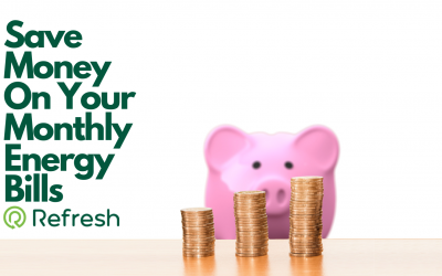 Save Money On Your Monthly Energy Bills