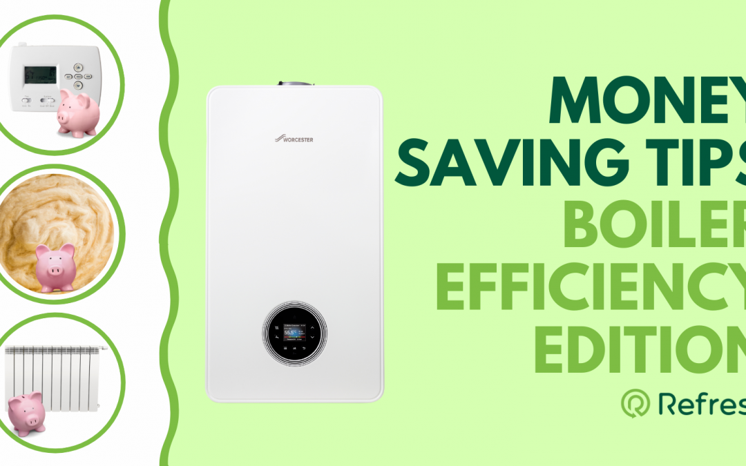 New blog - Money saving tips to help reduce your energy bills. This month we focus on how you can maximise your boilers efficiency to reduce your monthly energy bills.