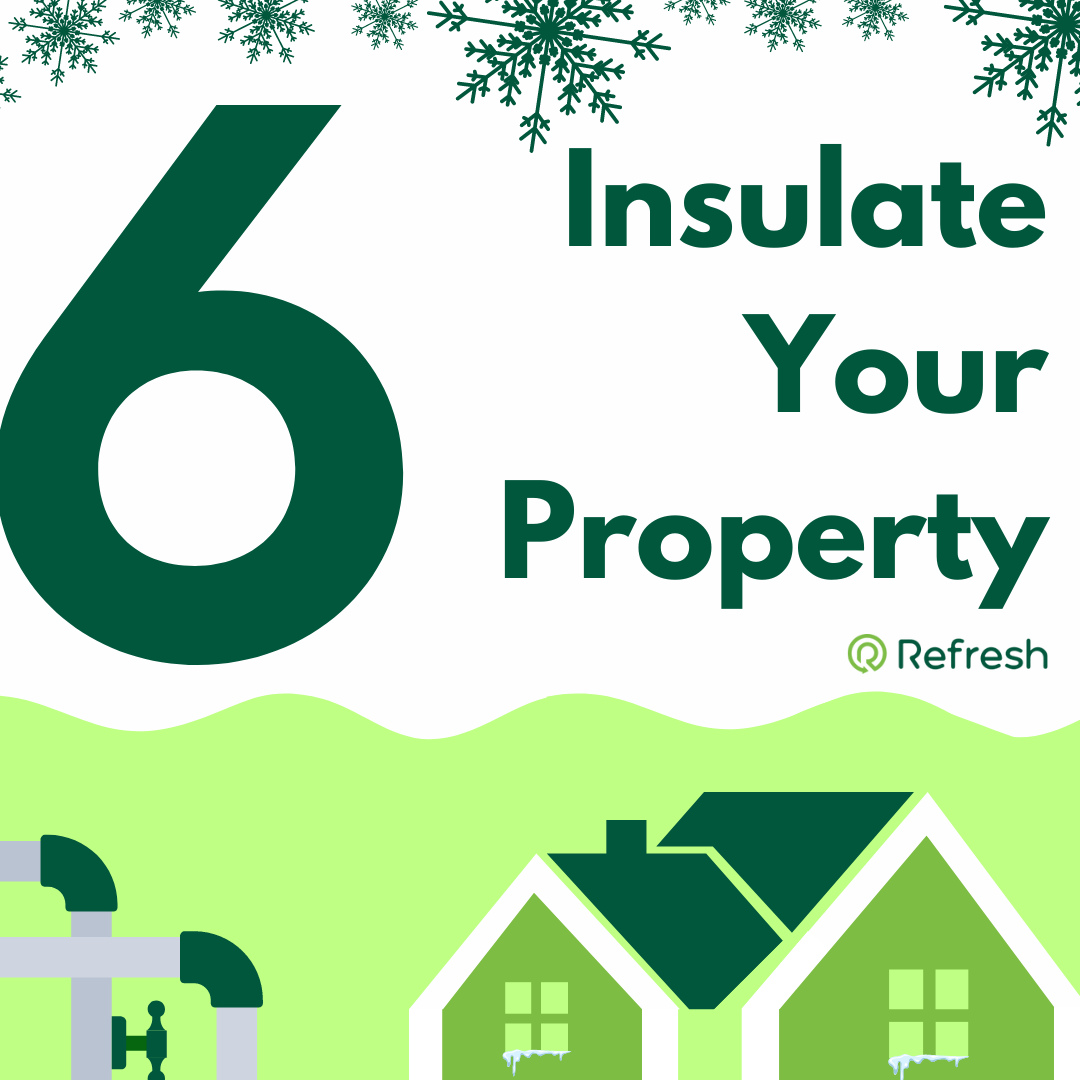Tip number 6 - Insulate your property with graphic of house and insulated pipes