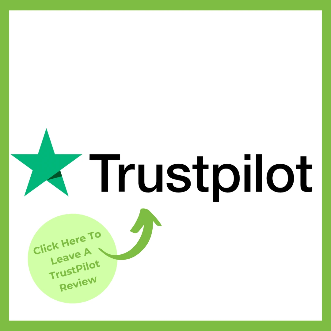 Click here to leave a Trustpilot Review
