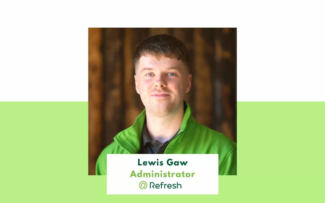 Lewis Gaw Administrator at Refresh NI