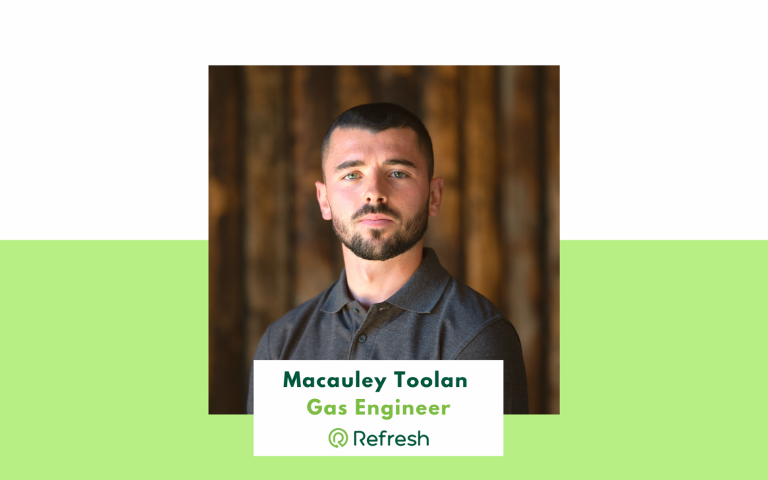 Meet The Team Monday, Meet Macauley Toolan, Gas Engineer at Refresh NI
