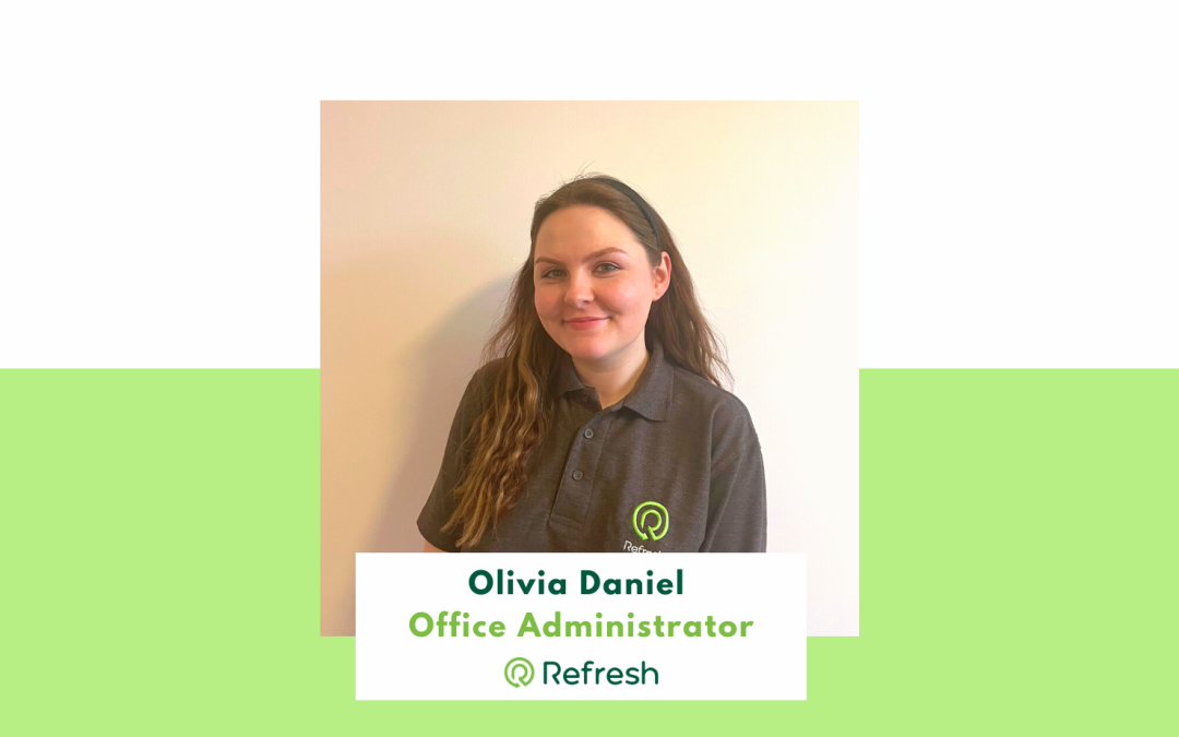 Meet The Team Monday, Olivia Daniel, Office Administrator at Refresh NI.