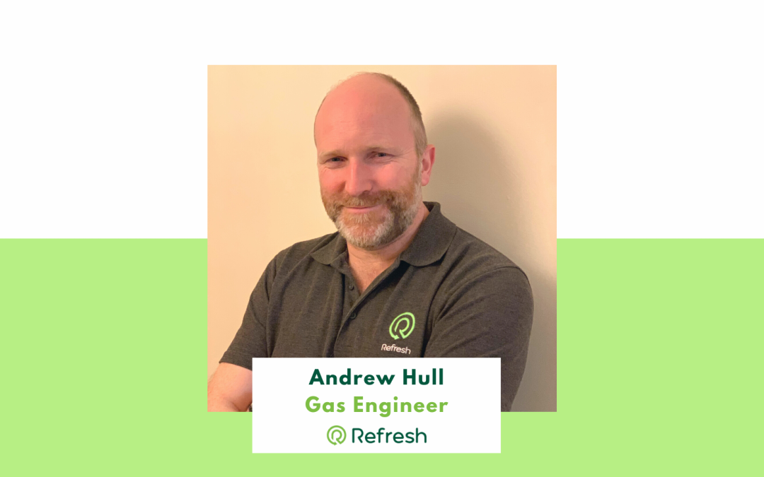 Meet The Team Monday, Andrew Hull Gas Engineer at Refresh NI