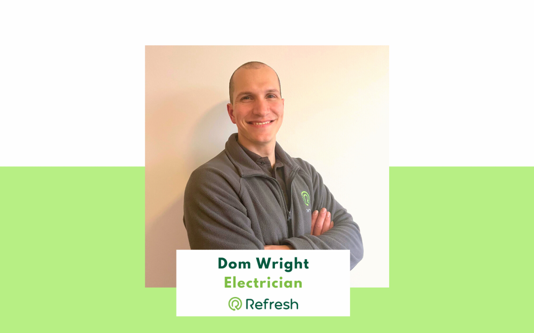Meet The Team Monday - Dom Wright, Electrician at Refresh NI.