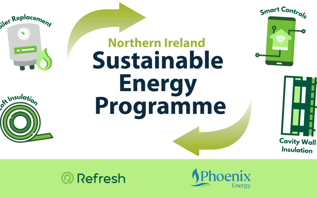 Northern Ireland Sustainable Energy Programme - Boiler Replacement | Loft Insulation | Cavity Wall Insulation | Smart Controls.